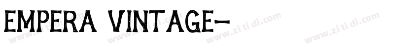 Empera Vintage字体转换